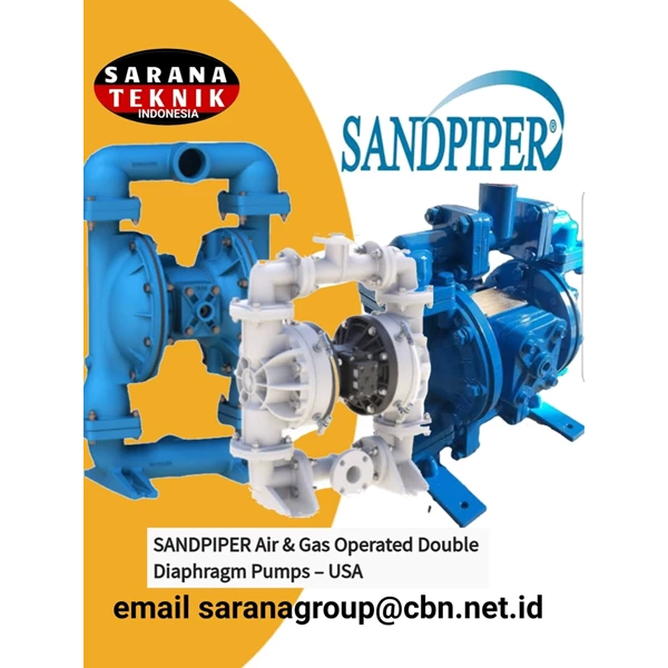 SANDPIPER AIR & GAS OPERATED DOUBLE DIAPHRAGM PUMP (USA) PT. SARANA TEKNIK