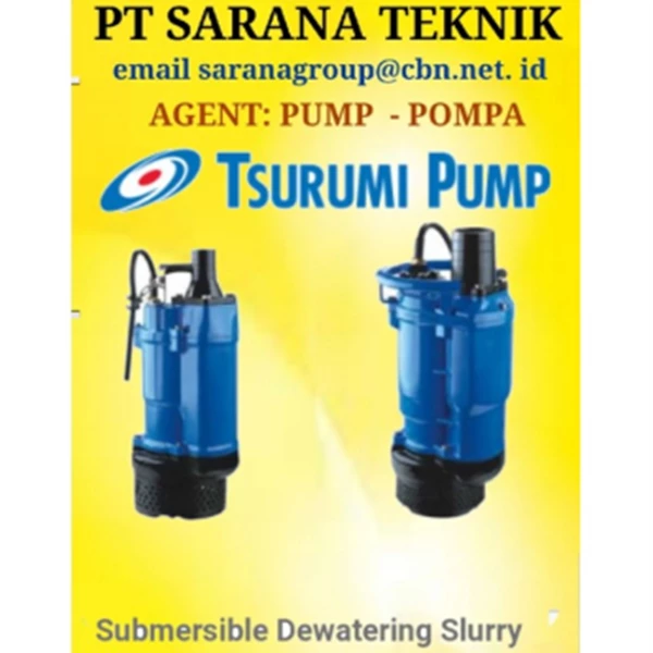 Pompa Submersible Dewatering Slurry Tsurumi PT SARANA TEKNIK